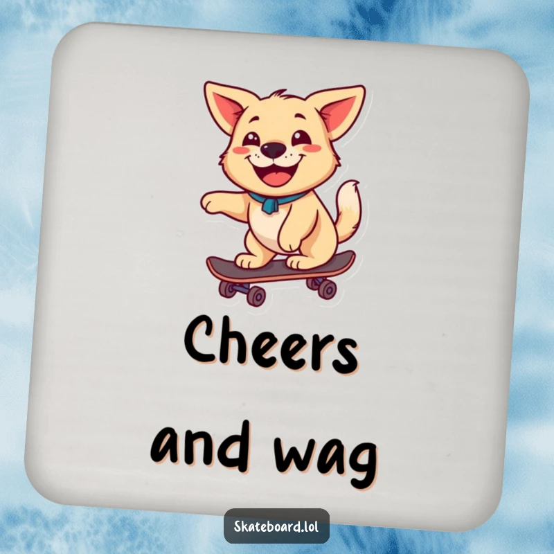 A happy dog with a wagging tail and a big grin rides a skateboard on this coaster, adding joyful protection.