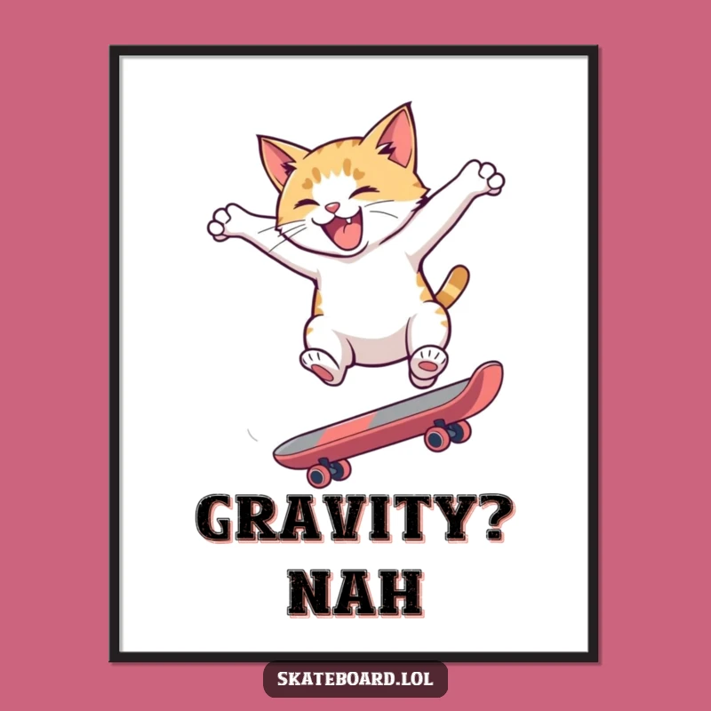 Funny Cat Flip Poster - Hyperactive Skater Art, Hilarious Decor Gift