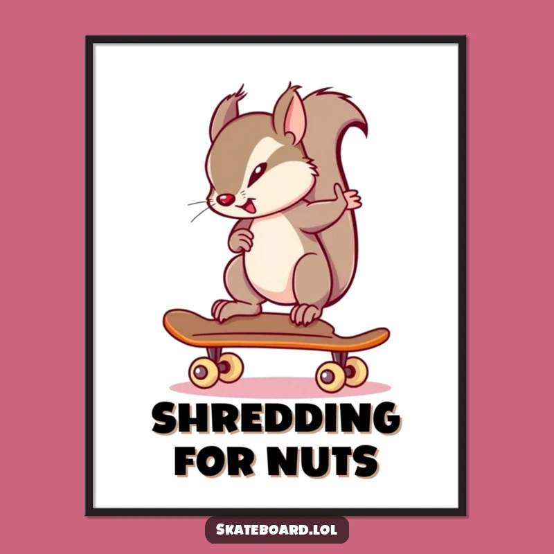 Funny Squirrel Skateboarder Poster: Inspiring Focus for Your Wall, Perfect Gift!