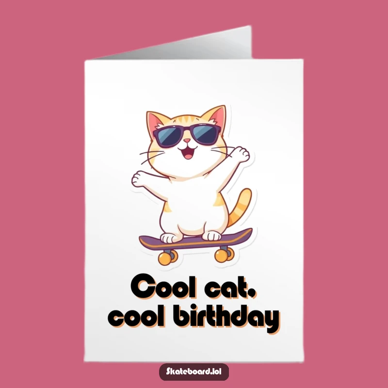 Free Printable Birthday Card: Cool Cat Skateboarder, Funny Birthday Gift, Downloadable & Print at Home
