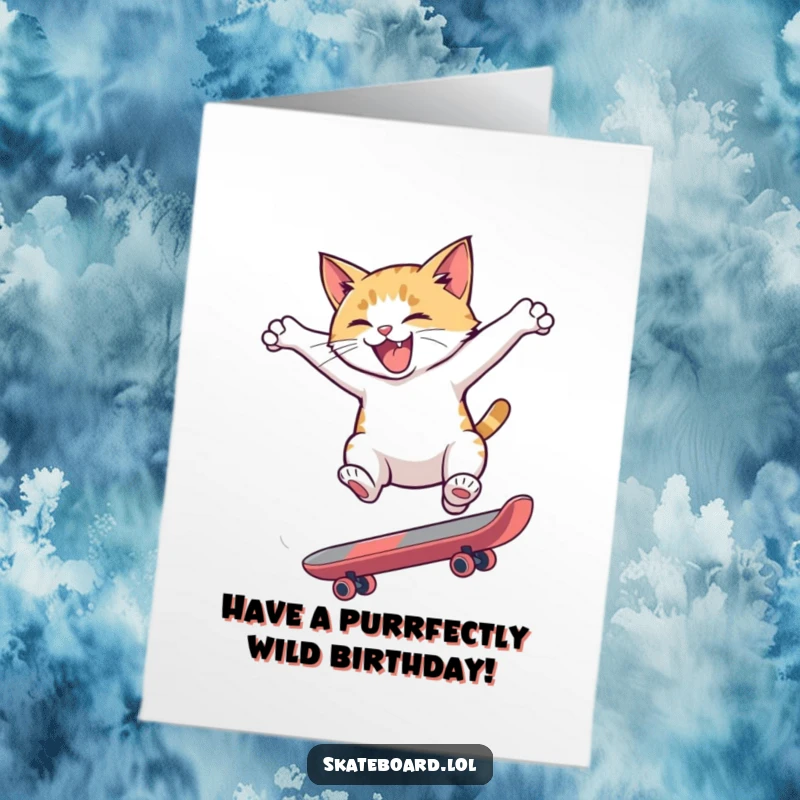 Funny Free Printable Birthday Card: A hyperactive cat mid-air, performing a thrilling flip on a skateboard with pure feline energy.