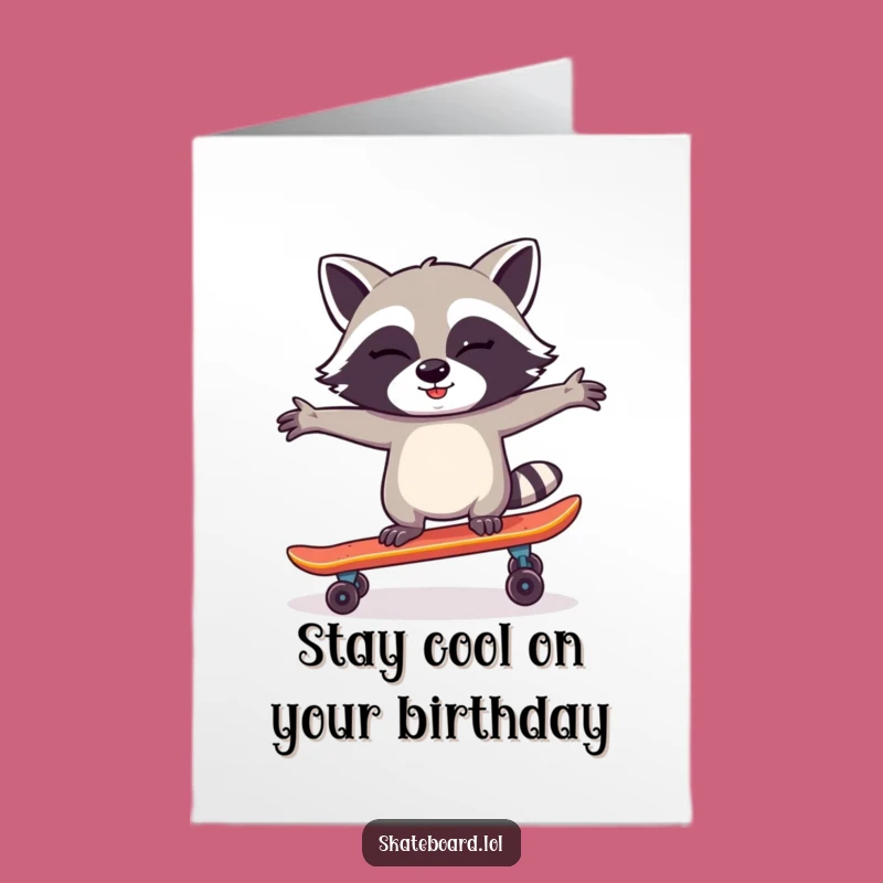 Free Printable Raccoon Skateboard Birthday Card - Cheeky Downloadable Gift for Fun!