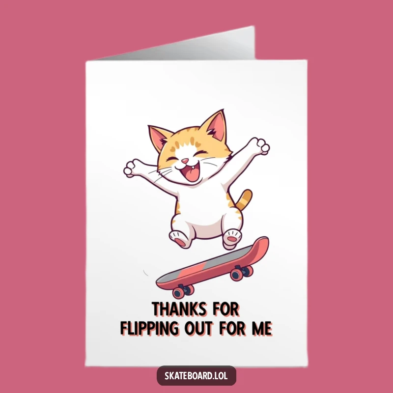 Free Printable Thank You Card: Cat Skateboard Flip Funny Gift